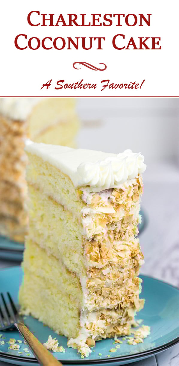 Charleston Coconut Cake A favorite Charleston, SC dessert!