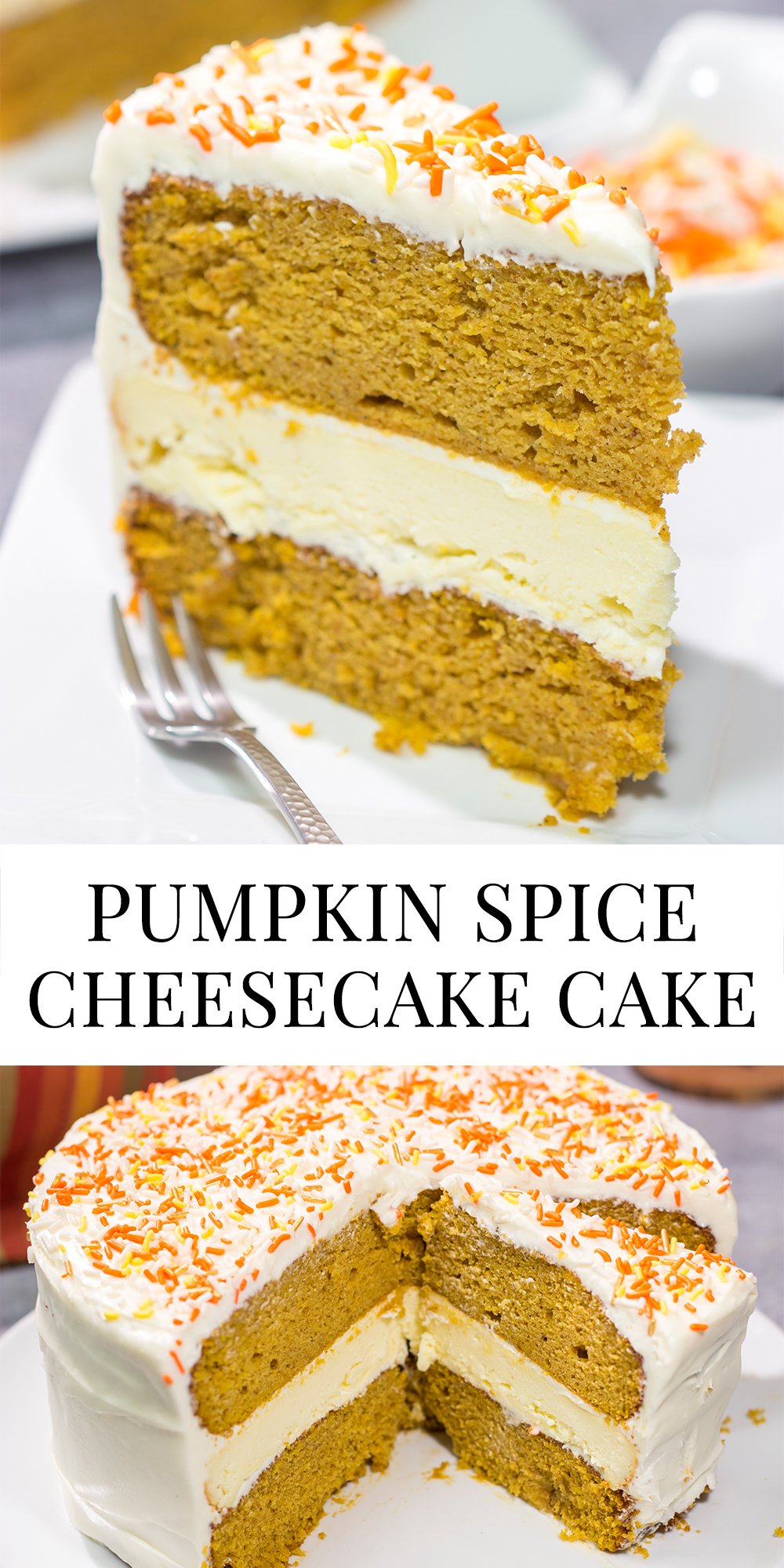 This Pumpkin Spice Cheesecake Cake features a layer of cheesecake sandwiched in between 2 layers of pumpkin spice cake. It's a delicious autumn dessert!